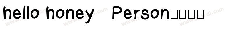 hello honey   Person字体转换